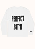 T-shirt "Perfect Bit*h"
