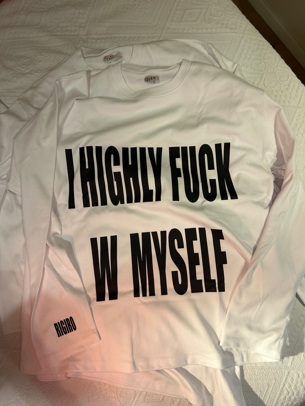 T-shirt "I HIGHLY FUCK W MYSELF"